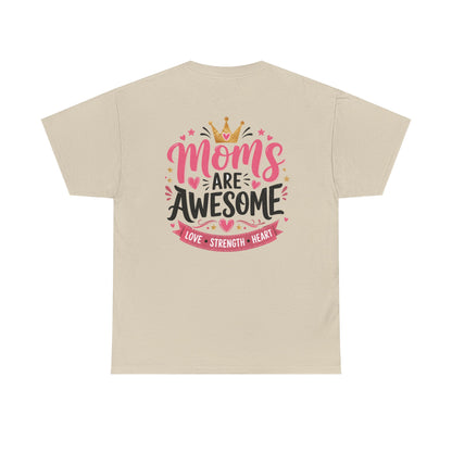 MOM's are Awesome!