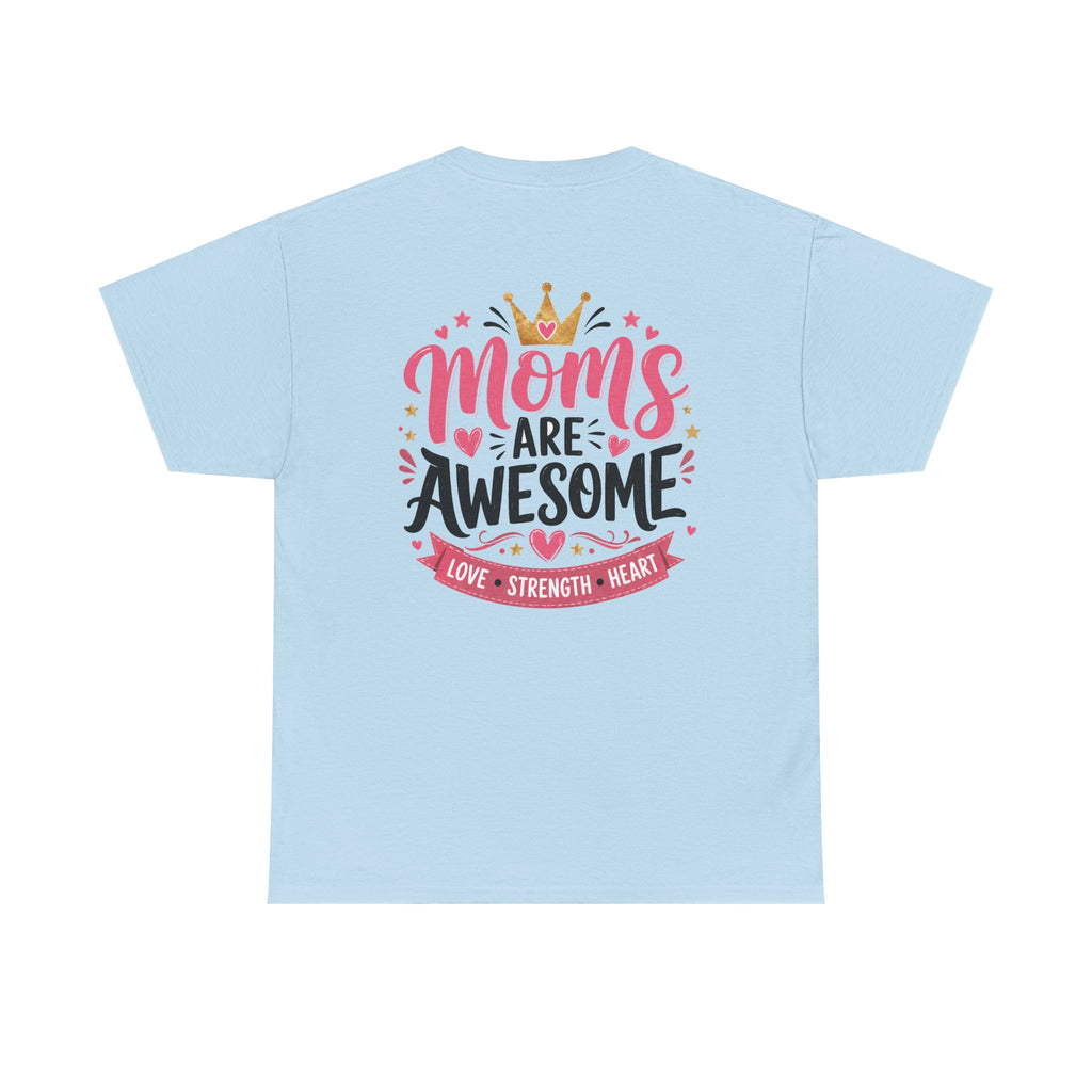 MOM's are Awesome!
