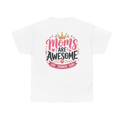 MOM's are Awesome!