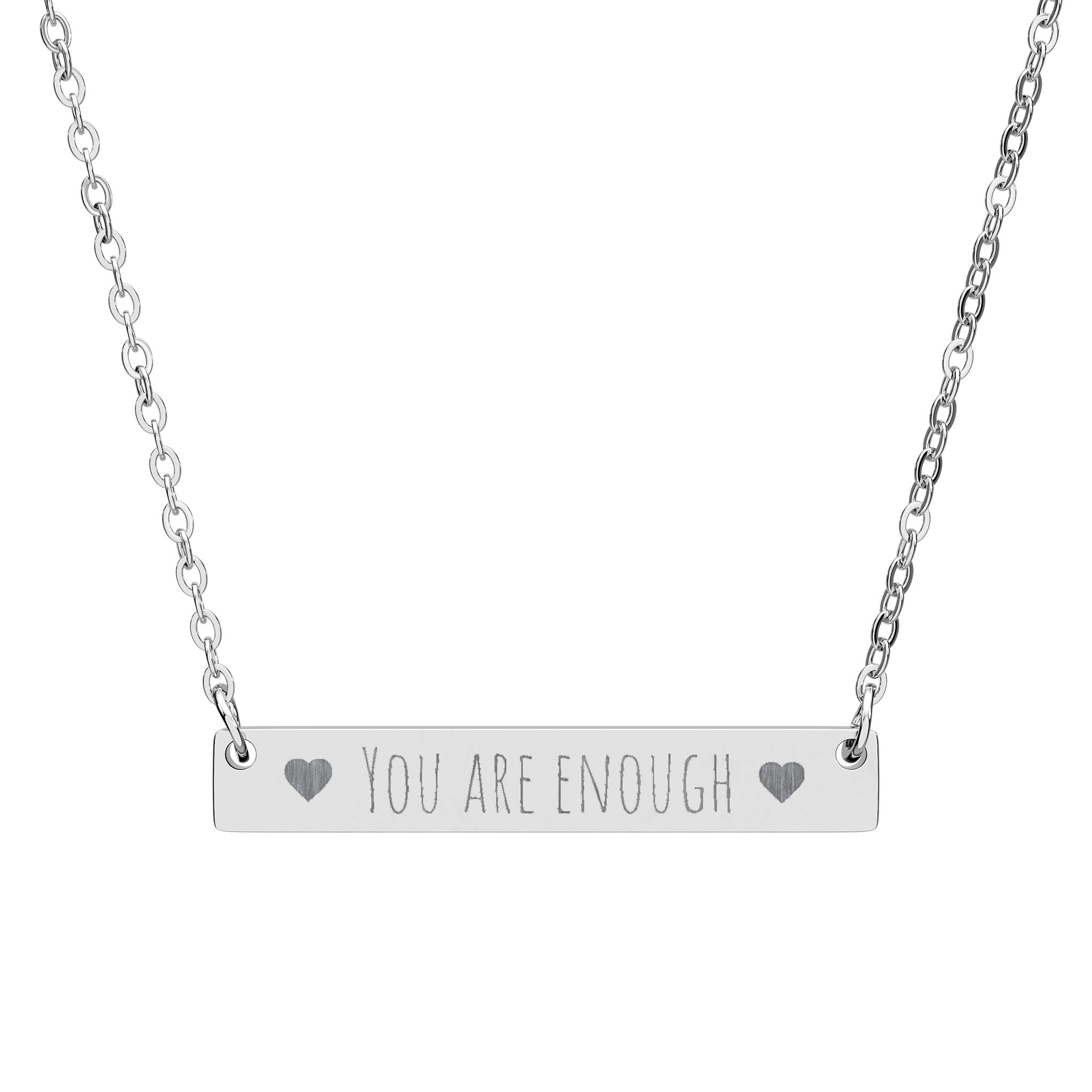 You are enough!