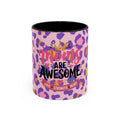 MOM's are Awesome! Coffee Cup