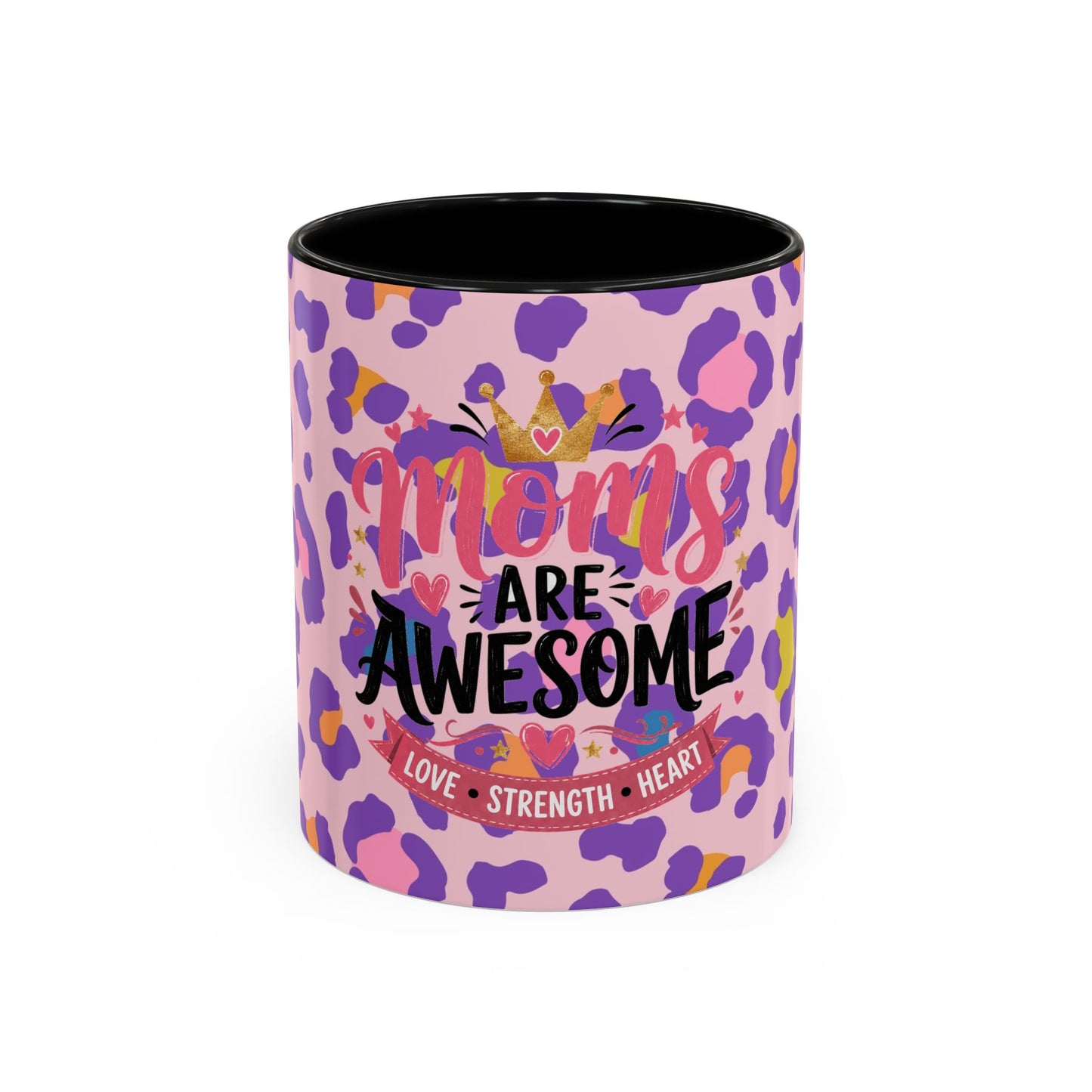 MOM's are Awesome! Coffee Cup