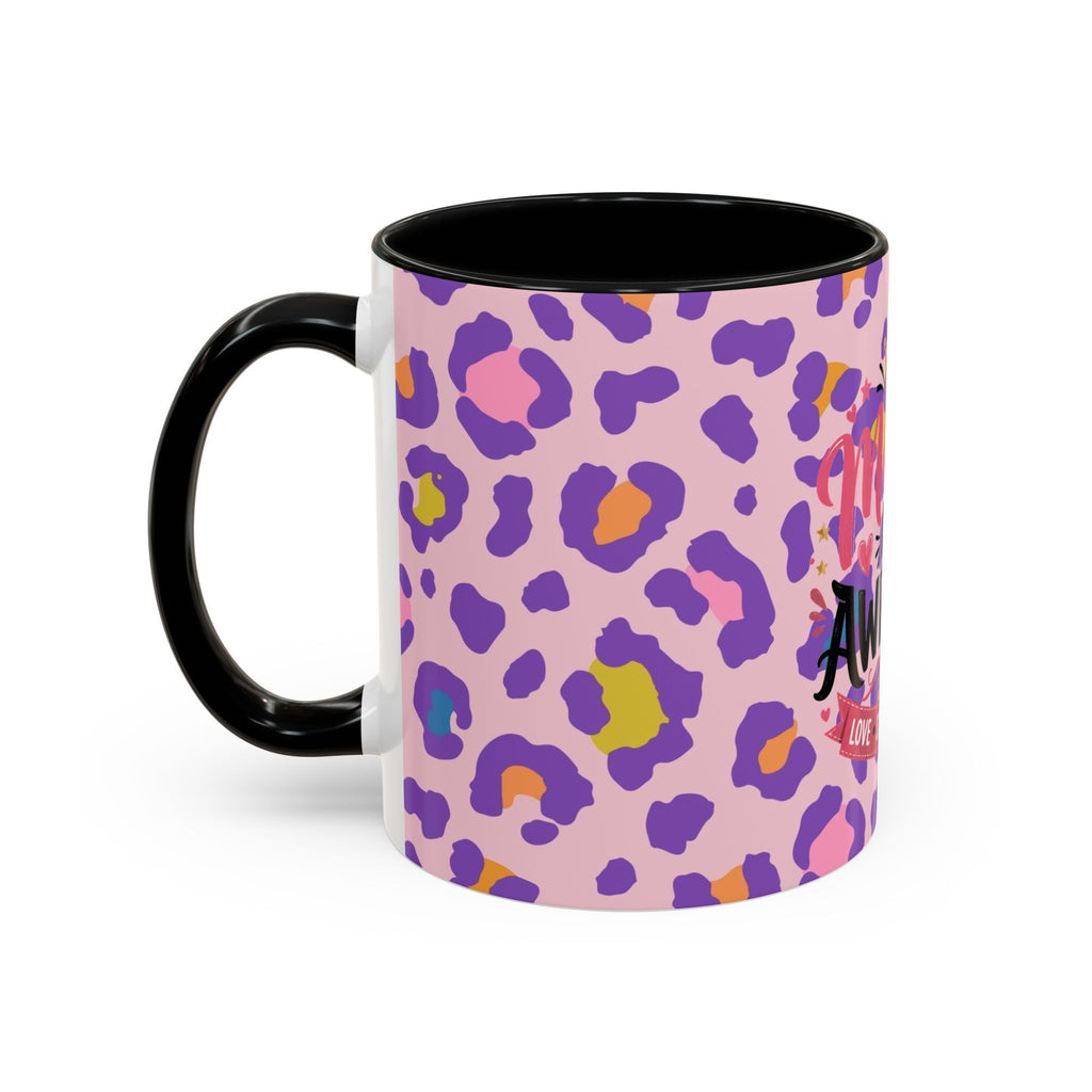 MOM's are Awesome! Coffee Cup