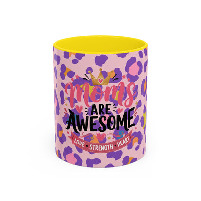 MOM's are Awesome! Coffee Cup