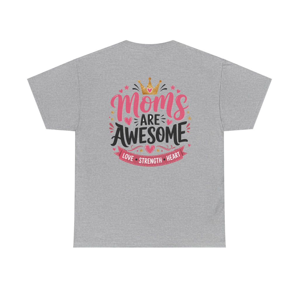 MOM's are Awesome!