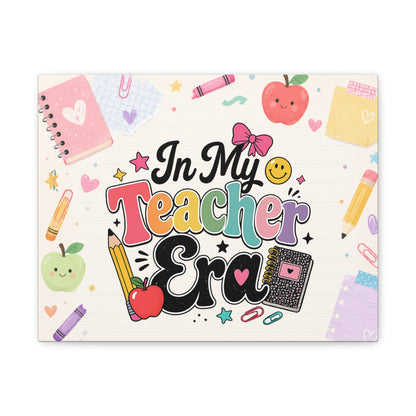 My Teacher Era Canvas