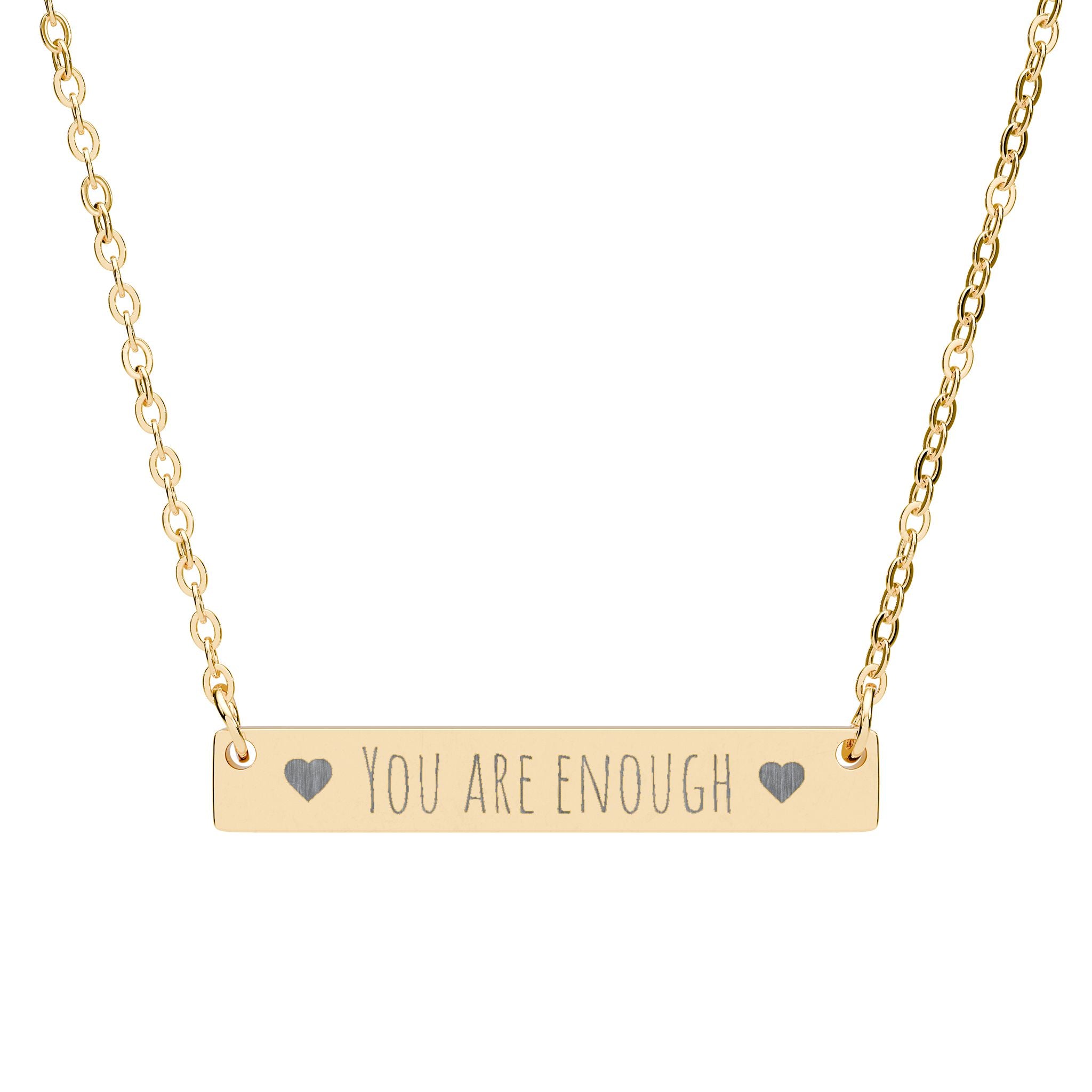 You are enough!
