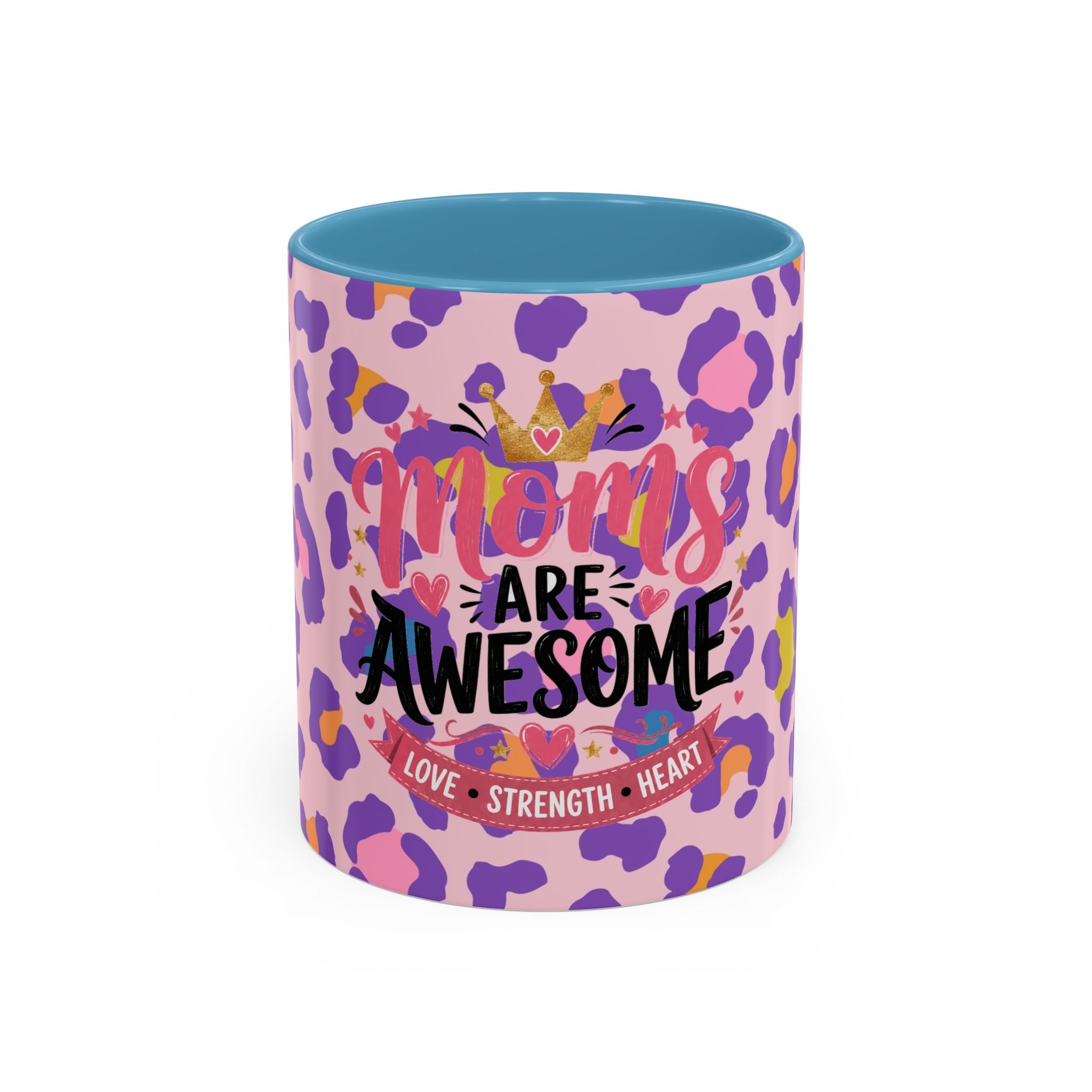 MOM's are Awesome! Coffee Cup