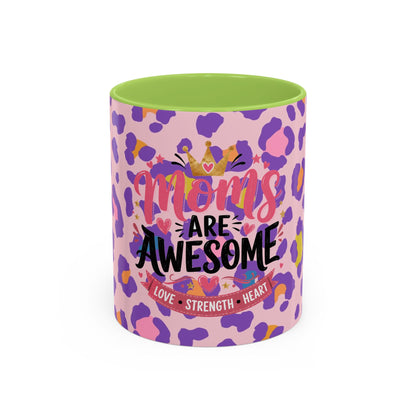 MOM's are Awesome! Coffee Cup