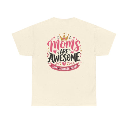 MOM's are Awesome!